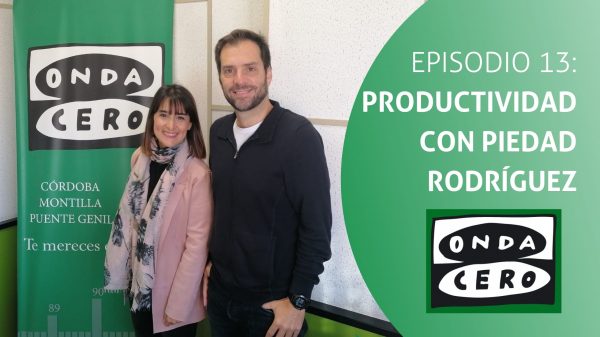 Episodio 13: Productividad con Piedad Rodríguez