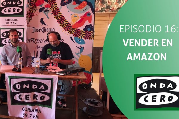 Episodio 16: Vender en Amazon