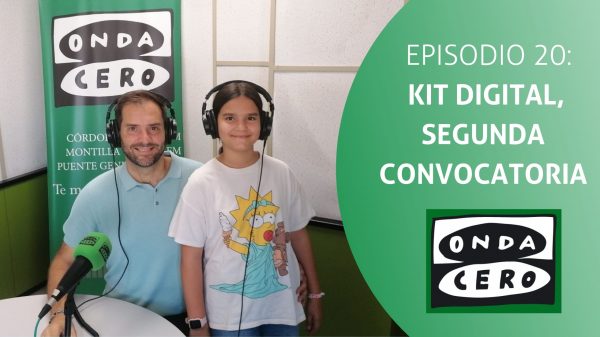 Episodio 20: Kit Digital, segunda convocatoria