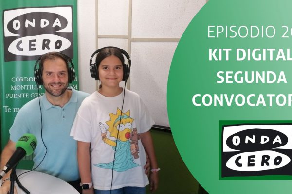 Episodio 20: Kit Digital, segunda convocatoria