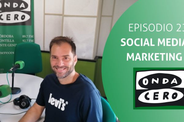 Episodio 23: 7 beneficios del Social Media Marketing