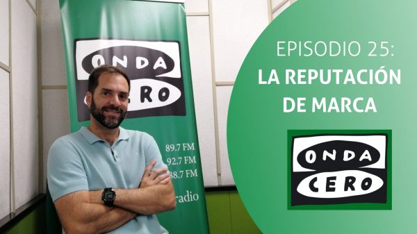 Episodio 25:La reputación de marca