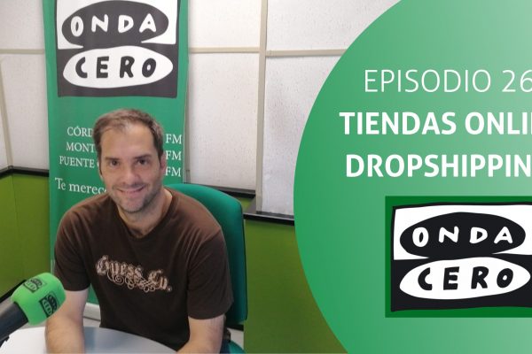 Programa 26: Tiendas online y Dropshipping.