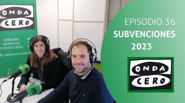 Episodio 36: Subvenciones interesantes para el 2023