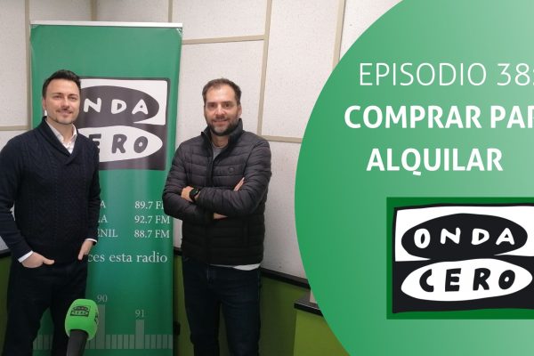 Episodio 38: Un tipo de negocio en auge, comprar para alquilar