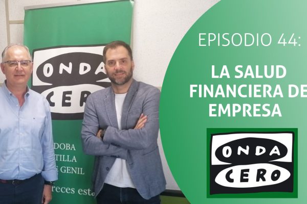 Episodio 44: La salud financiera de la empresa  