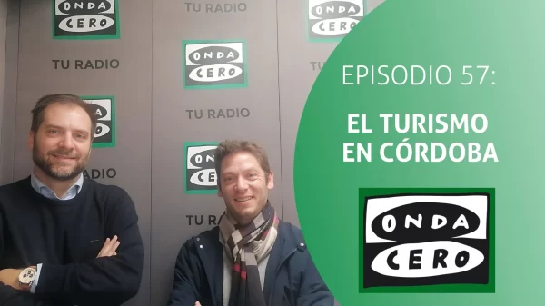 Episodio 57: El Turismo en la provincia de Córdoba